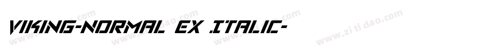 Viking-Normal Ex Italic字体转换